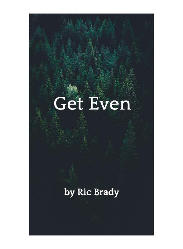 Story Game: Get Even Book Cover Image