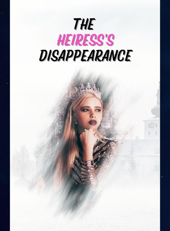 Story Game: The Heiress's Disappearance Book Cover Image