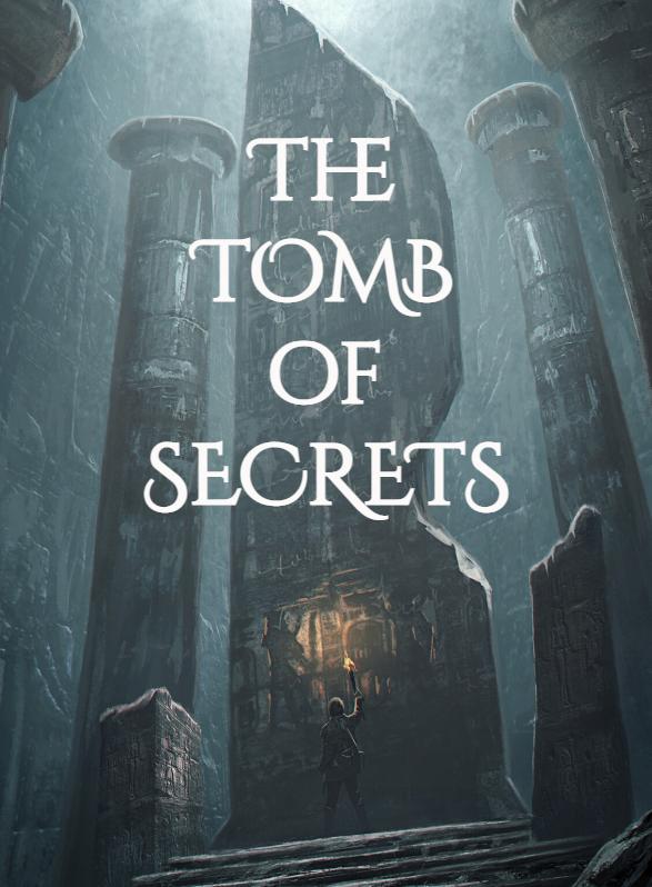 Story Game: The Tomb of Secrets Book Cover Image