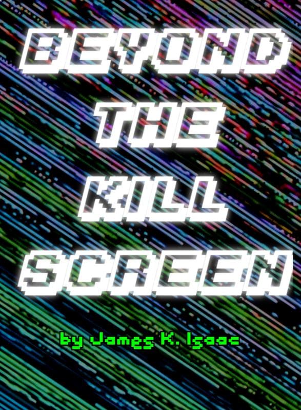 Story Game: Beyond the Kill Screen Book Cover Image
