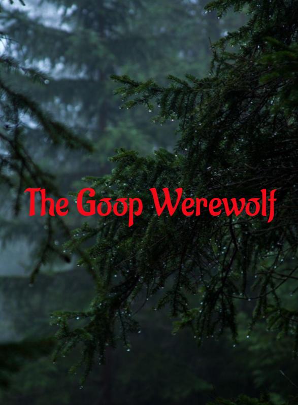 Story Game: Goop Werewolf Book Cover Image