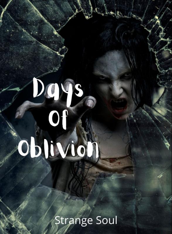 Story Game: Days Of Oblivion  Book Cover Image