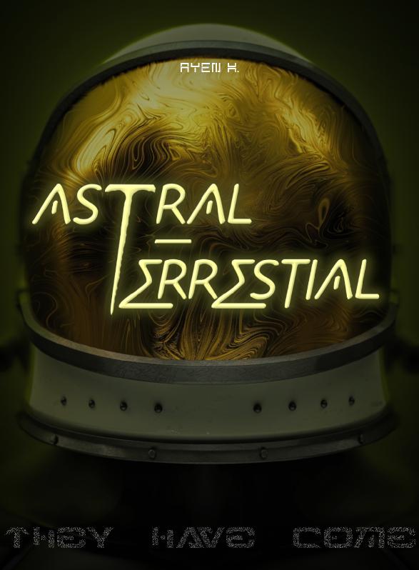Story Game: AstraL-Terrestrial Book Cover Image