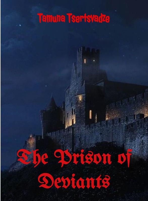 Story Game: The Prison of Deviants Book Cover Image